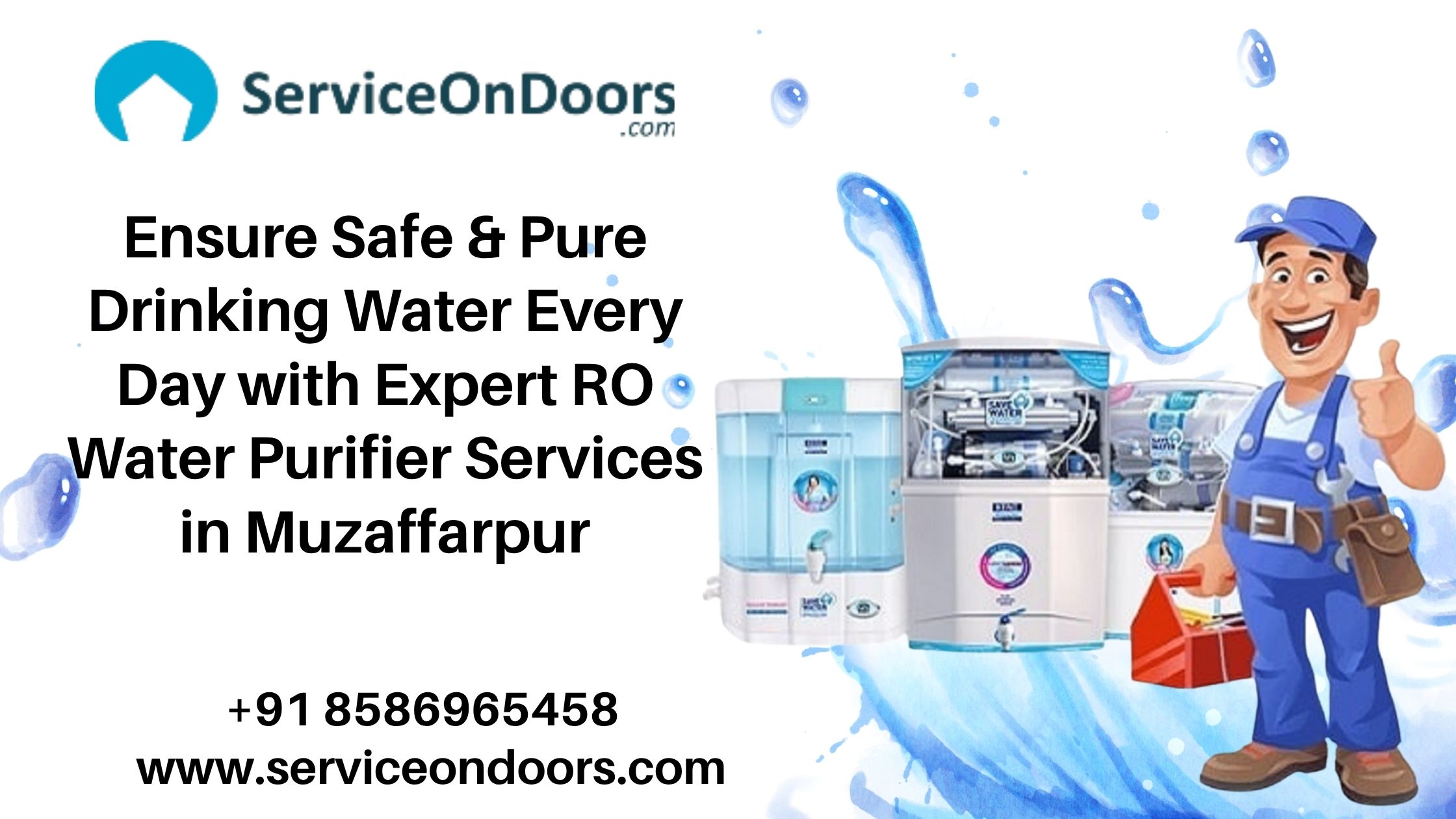 RO & Water Purifier Service in Muzaffarpur | Repair & Maintenance |  Call: 8586965458 - ServiceOnDoors