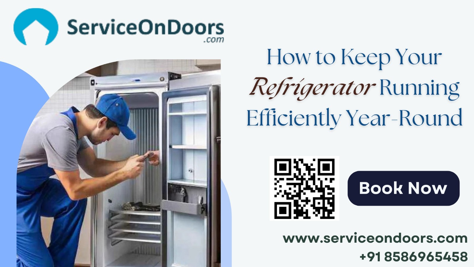 Best Refrigerator Services | ServiceOnDoors | 8586965458