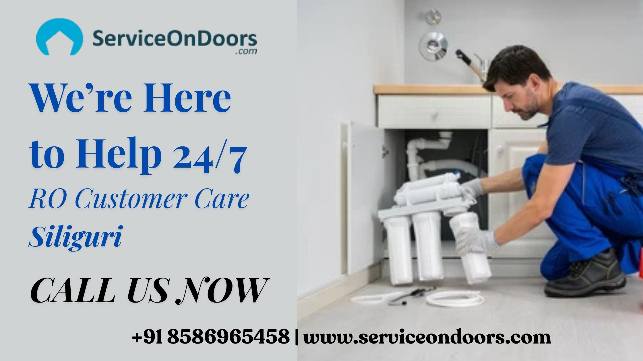 Fast RO Service And Coustmer Support at Siliguri  | Call: 8586965458 | ServiceOnDoors