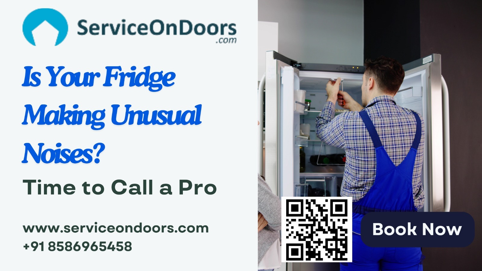Best Refrigerator Diagnosis & Repair | ServiceOnDoors | 8586965458