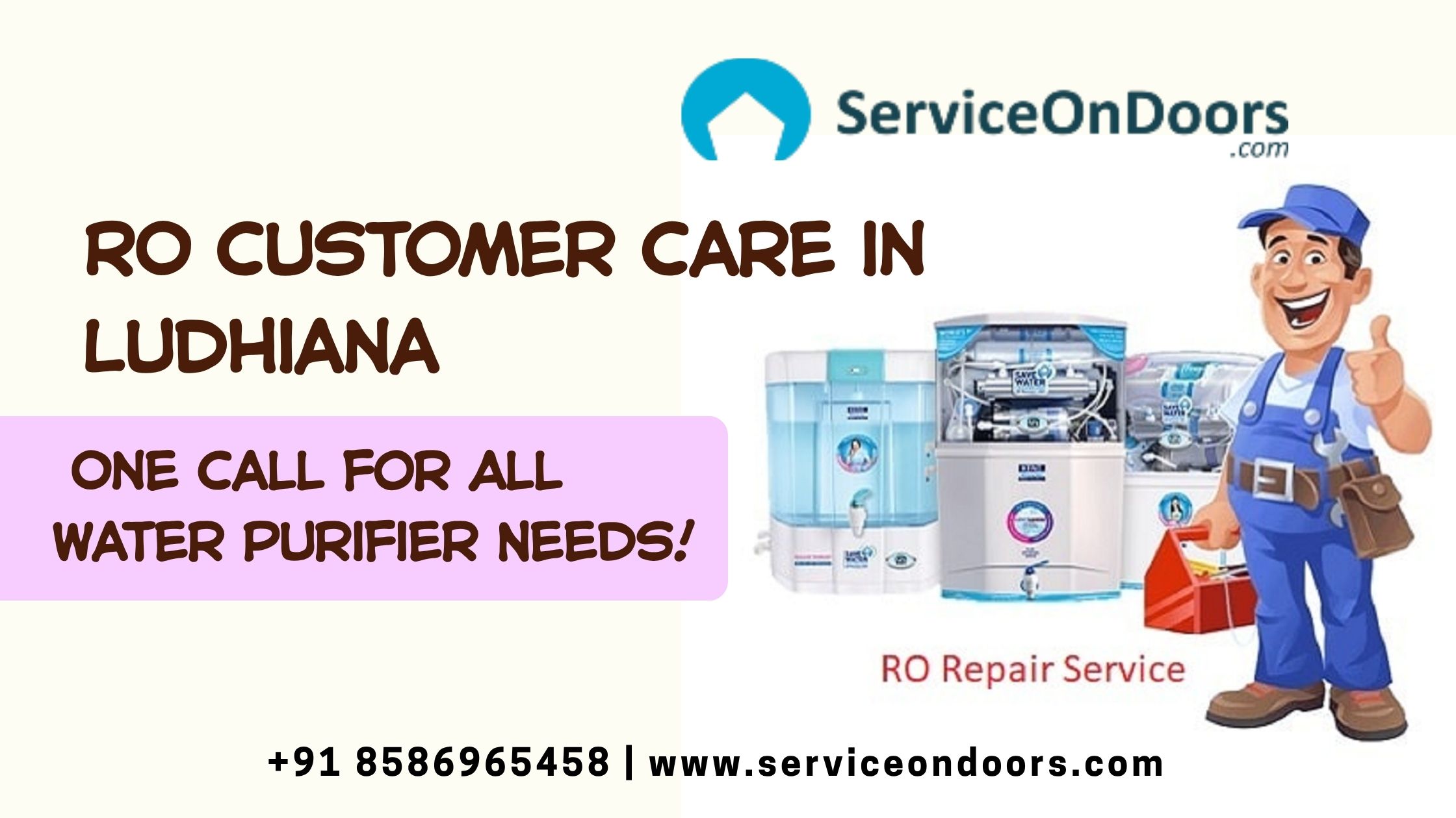 RO Customer Care in Ludhiana | 24x7 Support & Doorstep Service | Call: 8586965458 | ServiceOnDoors